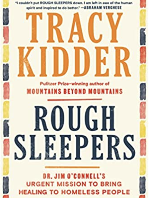 An image of the cover of the book Rough Sleepers by Tracy Kidder